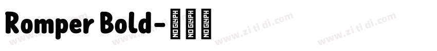 Romper Bold字体转换